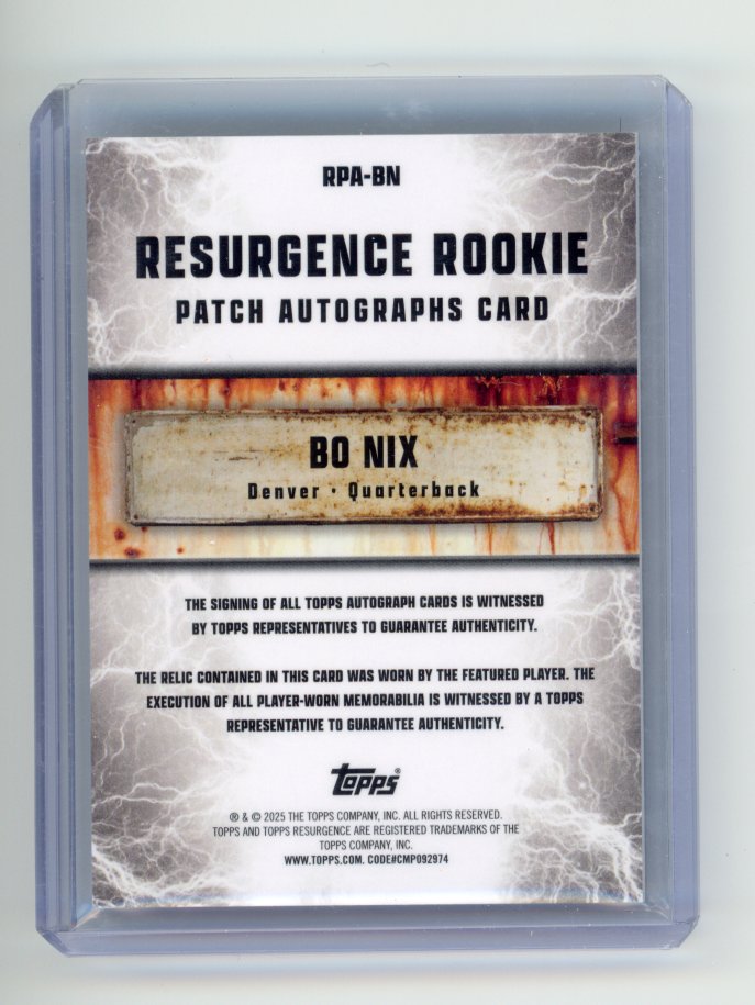 2024 topps resurgence Bo Nix rookie patch auto /99