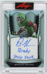 2025 LEAF PHILLY METAL BRANDON GRAHAM "BRADY STRIP SACK" INSCRIPTION AUTO /100